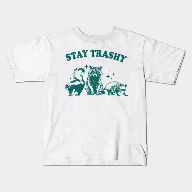 Stay Trashy Raccoon Possum Kids T-Shirt by Eyecrawl ★★★★★